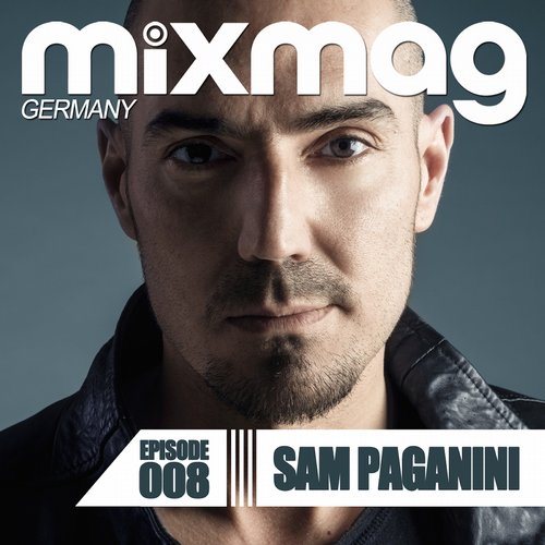 techno Techno signing to Sam Paganini&#8217;s Mixmag Germany Compilation Sam Paganini Mixmag
